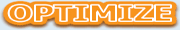 Optimize